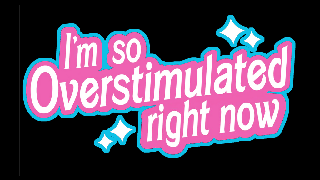 Overstimulated Sticker